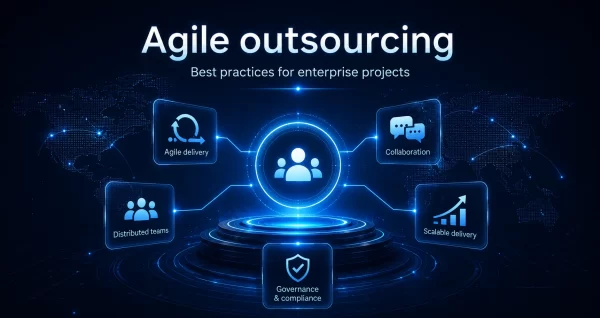 Agile outsourcing best practices for enterprise projects